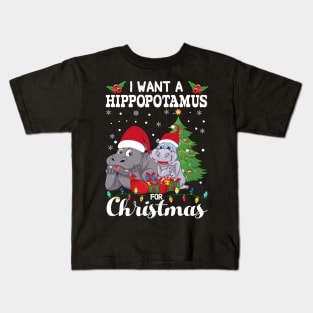 I Want A Hippopotamus For Christmas Couple Hippo Lovers Kids T-Shirt